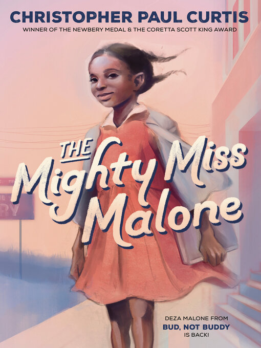 Title details for The Mighty Miss Malone by Christopher Paul Curtis - Available